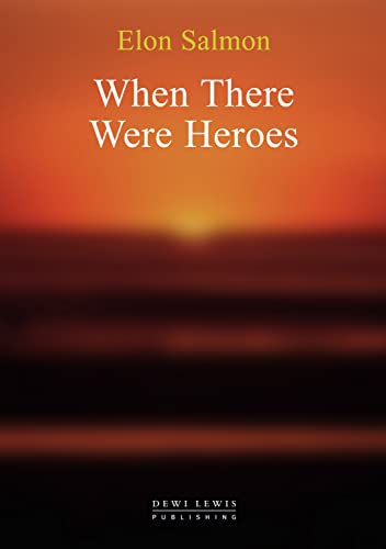 Imagen de archivo de When There Were Heroes a la venta por WorldofBooks