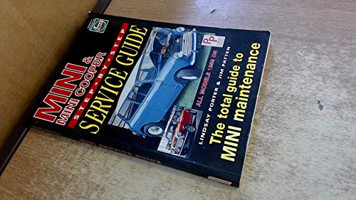 Imagen de archivo de Mini and Mini Cooper Service Guide: The Total Guide to Mini Maintenance (Porter Manuals) a la venta por WorldofBooks