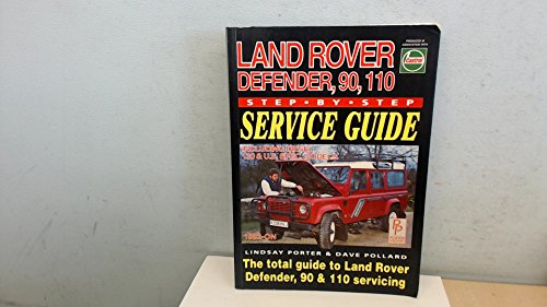 Stock image for Land Rover Defender, 90 and 110 Step-by-step Service Guide: The Total Guide to Land Rover Defender, 90, 110 Servicing (Porter Manuals) for sale by WorldofBooks