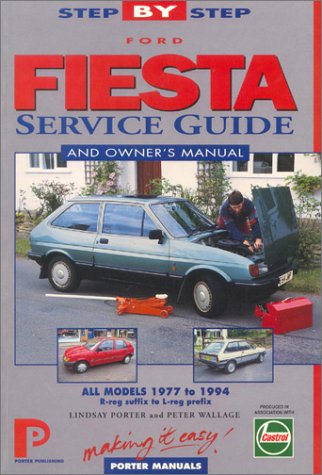 Beispielbild fr Ford Fiesta Service Guide and Owner's Manual (Porter Manuals) zum Verkauf von Greener Books