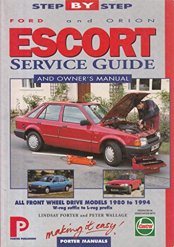 Beispielbild fr Ford Escort and Orion Service Guide and Owner's Manual (Porter manuals) zum Verkauf von WorldofBooks