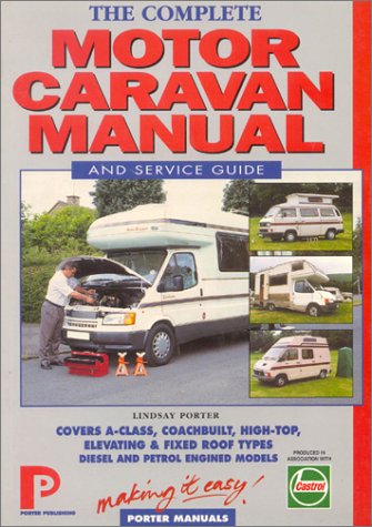Beispielbild fr Complete Motor Caravan Manual and Service Guide (Porter Manuals) zum Verkauf von AwesomeBooks