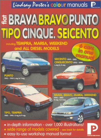 9781899238422: Fiat Brava, Bravo, Punto, Tipo, Cinque, Seicento Colour Workshop Manual (Lindsay Porter's Colour Manuals)