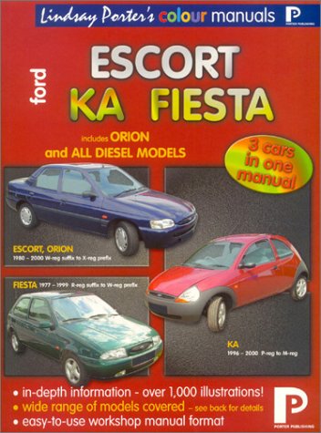 Stock image for Ford Fiesta, Escort, Orion, Ka: Workshop Manual (Lindsay Porter's Colour Manuals) for sale by MusicMagpie