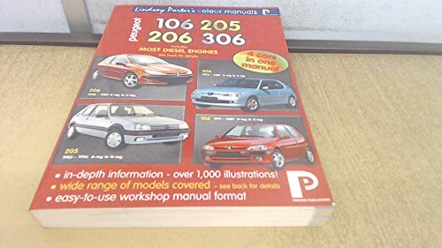 Stock image for Peugeot 106, 205, 206, 306 Colour Workshop Manual (Lindsay Porter's Colour Manuals) for sale by Brit Books