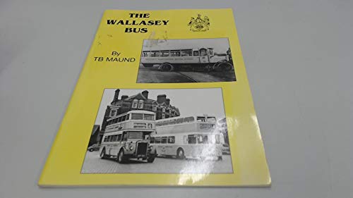 Imagen de archivo de The Wallasey Bus a la venta por WorldofBooks