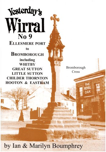 Imagen de archivo de Ellesmere Port to Bromborough (9) (Yesterday's Wirral) a la venta por WorldofBooks