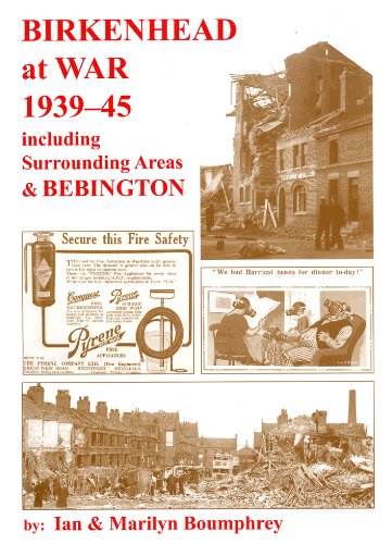 Imagen de archivo de Birkenhead at War 1939-45: Including Surrounding Areas and Bebington a la venta por WorldofBooks