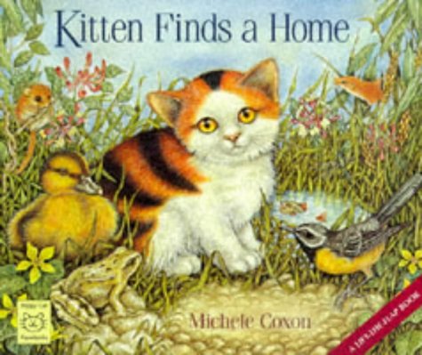 Stock image for Kitten Finds a Home: A Lift-the-flap-book (Happy Cat Paperbacks) for sale by MusicMagpie