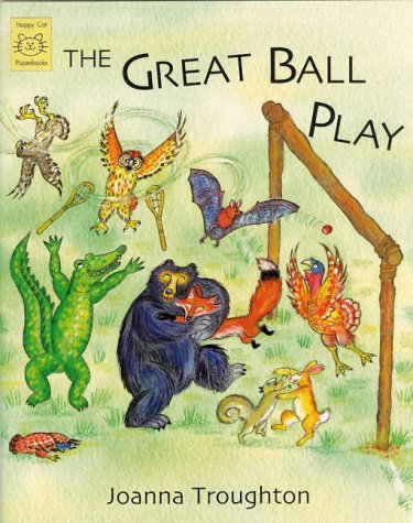 Stock image for The Great Ball Play: A Folk Tale from North America (Happy Cat Paperbacks) for sale by WorldofBooks