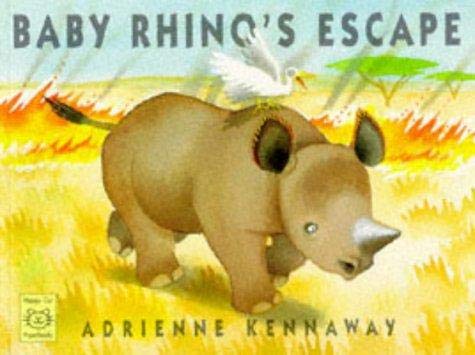 Beispielbild fr Baby Rhino's Escape zum Verkauf von Books From California