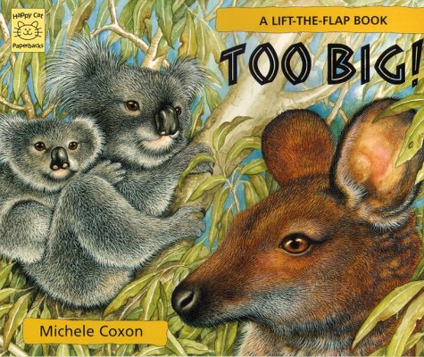 9781899248643: Too Big!: A Lift-the-flap Book