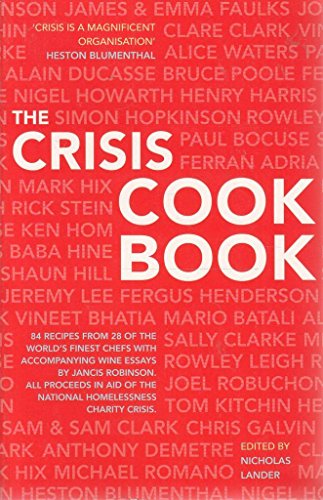 The Crisis Cook Book: 1 (9781899257560) by Nicholas Lander (Editor)