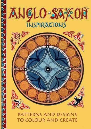 9781899262496: Anglo-Saxon Inspirations: patterns and designs to colour and create