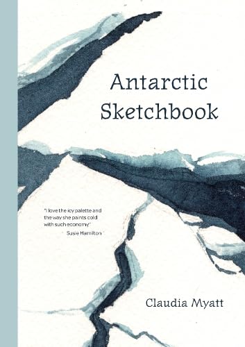 Stock image for Antarctic Sketchbook for sale by GreatBookPrices