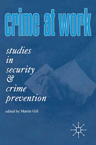 9781899287017: Crime at Work: Studies in Security and Crime Prevention