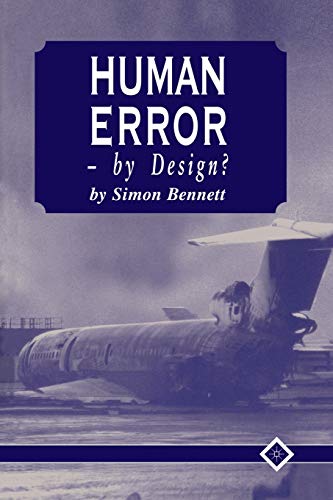 Stock image for Human Error by Design?: By Design? for sale by Revaluation Books