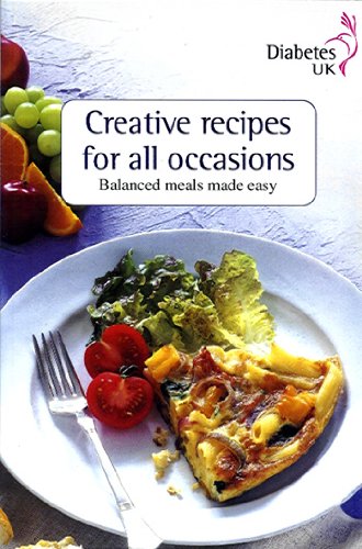 Beispielbild fr Creative Recipes for All Occasions: Balanced Meals Made Easy zum Verkauf von Re-Read Ltd