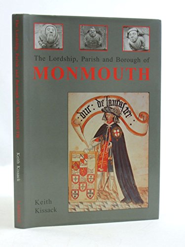 Beispielbild fr Lordship, Parish and Borough of Monmouth zum Verkauf von WorldofBooks