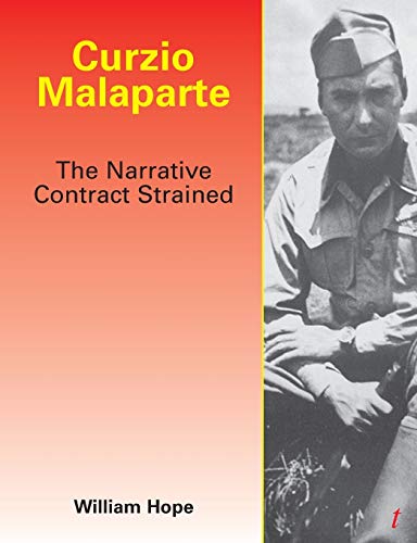 9781899293223: Curzio Malaparte: The Narrative Contract Strained