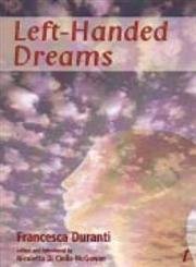 Beispielbild fr Left-Handed Dreams (Troubador Italian Studies) zum Verkauf von medimops