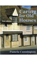 9781899296170: Caring for Old Houses