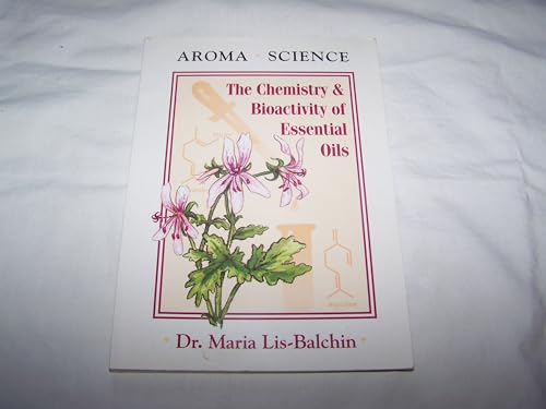 9781899308033: Aroma Science: Chemistry and Bioactivity of Essential Oils