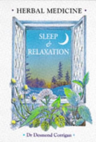 Stock image for Herbal Medicine for Sleep and Relaxation for sale by WorldofBooks