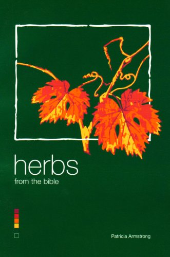 Beispielbild fr Herbs from the Bible zum Verkauf von WorldofBooks