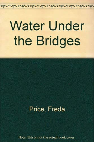 9781899310005: Water Under the Bridges