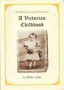 Beispielbild fr A Victorian Childhood: Recollections and Reflections zum Verkauf von WorldofBooks