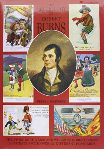 Stock image for The Deltiology of Robert Burns for sale by SecondSale