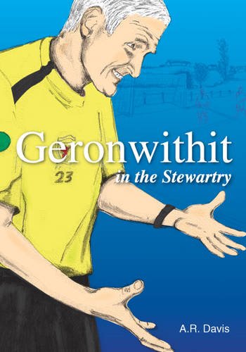 Geronwithit in the Stewartry (9781899316342) by Davis, Anthony