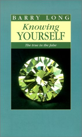 9781899324033: Knowing Yourself: The True in the False