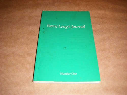 Imagen de archivo de Barry Long's Journal: The Divine Life and the Way to Fulfillment. Volume 1 a la venta por Zubal-Books, Since 1961