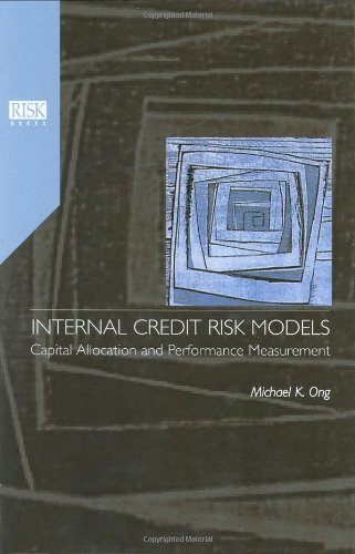 9781899332038: Internal Credit Risk Models: Capital Allocation and Performance Measurement