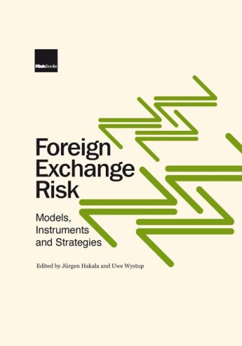 9781899332373: Foreign Exchange Risk: Models, Instruments and Strategies