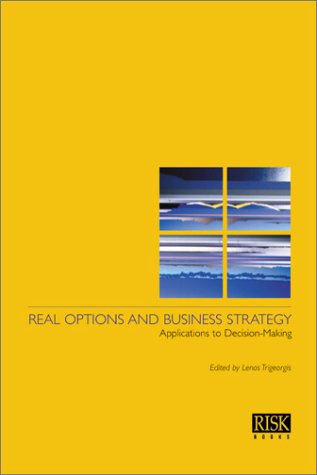 Beispielbild fr Real Options and Business Strategy: Applications to Decision Making zum Verkauf von HPB-Red