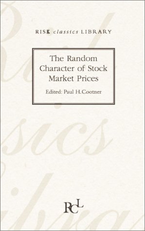 9781899332847: The Random Character of Stock Market Prices