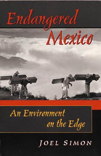 9781899365203: Endangered Mexico: An Environment on the Edge