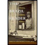 Beispielbild fr The Brazil Reader: History, Culture, Politics zum Verkauf von Anybook.com