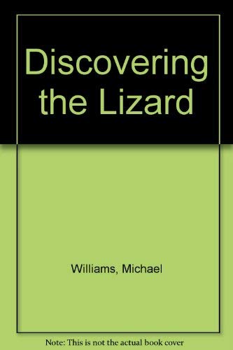 Discovering the Lizard