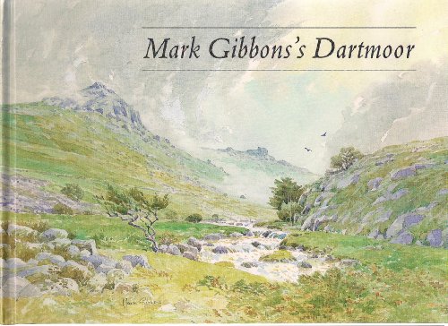 Stock image for Mark Gibbons's Dartmoor for sale by WorldofBooks