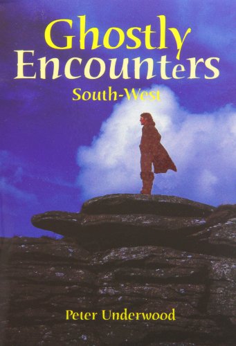 Beispielbild fr Ghostly Encounters South-West zum Verkauf von WorldofBooks