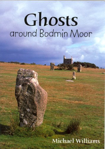 Beispielbild fr Ghosts Around Bodmin Moor zum Verkauf von WorldofBooks