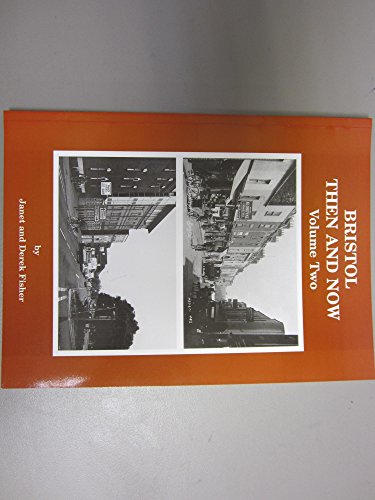 Imagen de archivo de Bristol Then and Now: Vol 2 a la venta por WorldofBooks