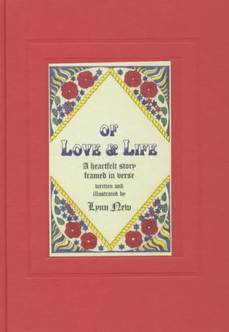 Stock image for Of Love & Life: A Heartfelt Story Framed in Verse for sale by WorldofBooks