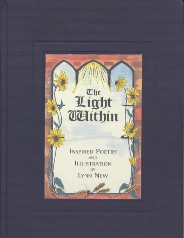 Stock image for The Light within: Inspired Poetry and Illustration for sale by WorldofBooks