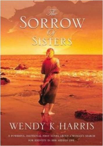 Stock image for The Sorrow of Sisters for sale by Reuseabook