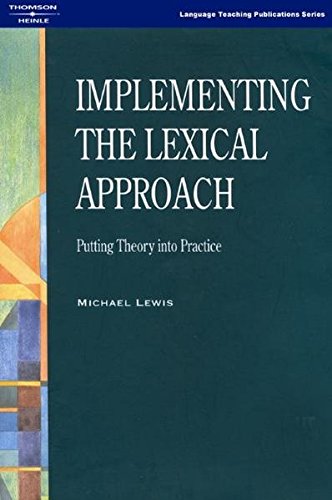 9781899396603: Implementing the Lexical Approach: Putting Theory into Practice